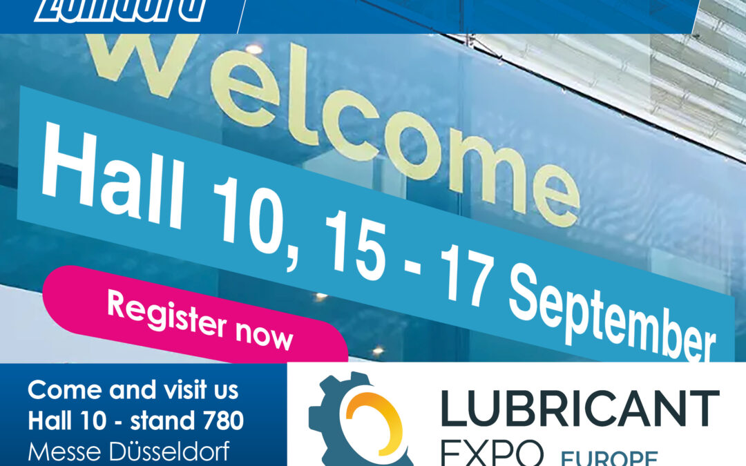 Come and visit Zematra at Lubricant Expo 2026 – September 15 – 17, Hall 10, Stand 780, Messe Düsseldorf, Germany